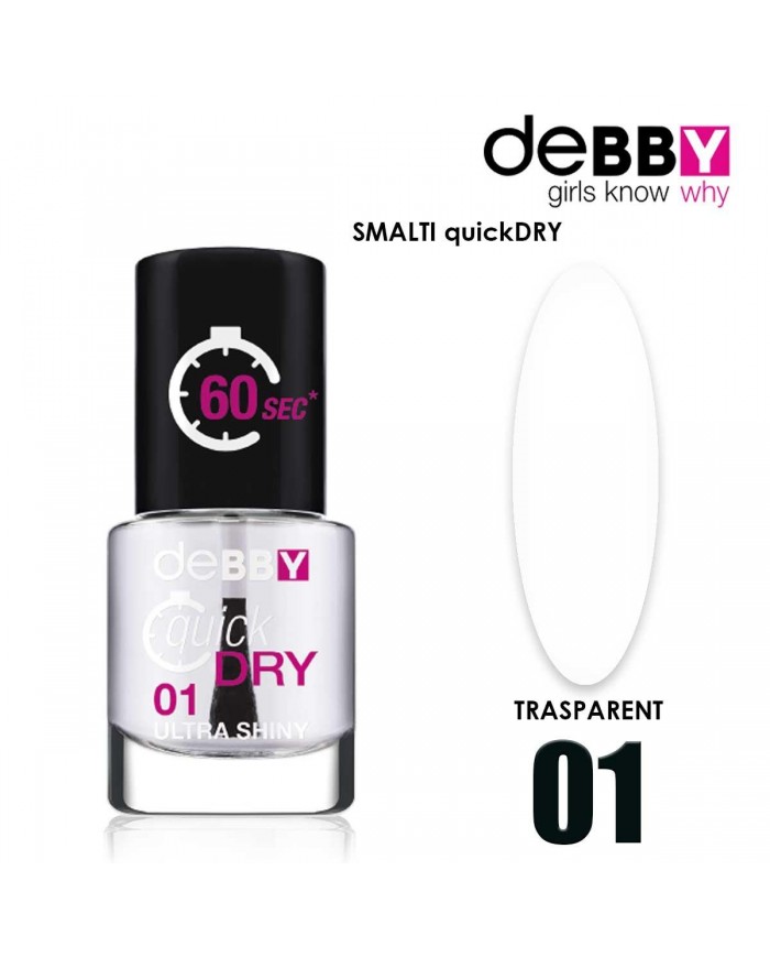 DEBBY Smalto Quick Dry 01 Transparent Ultra Shiny Asciugatura Rapida 60 Sec
